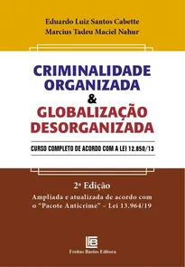 Criminalidade Organizada e Globalização