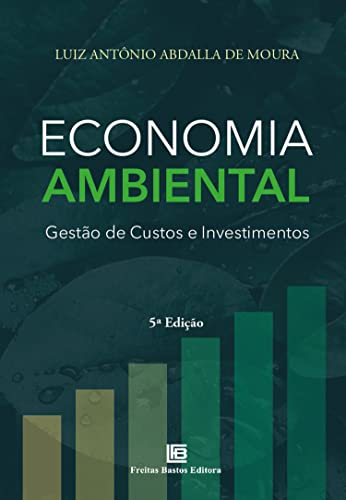 Economia Ambiental Gestão de Custos e Investimento