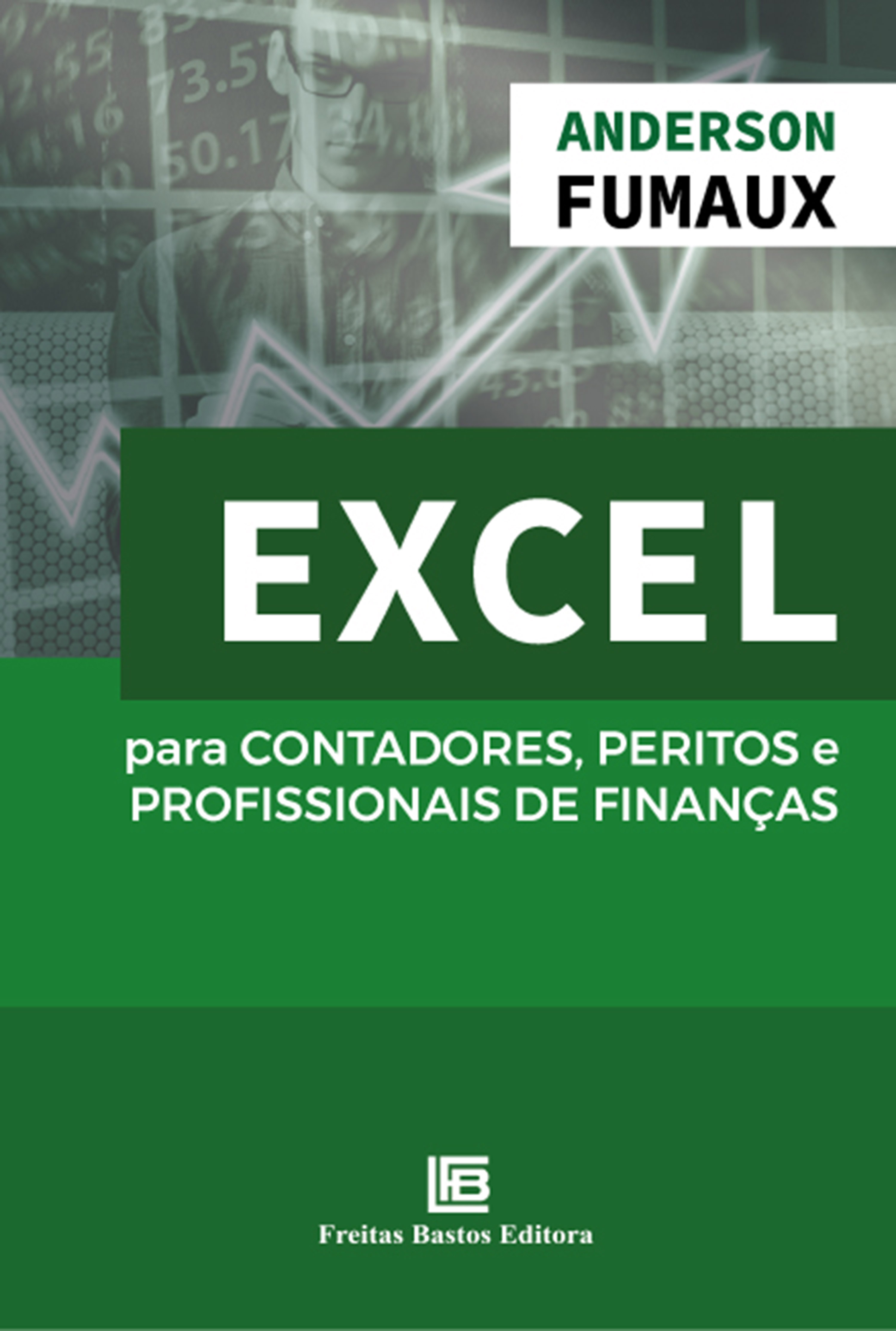 Excel Para Contadores, Peritos e Profissionais de Finanças