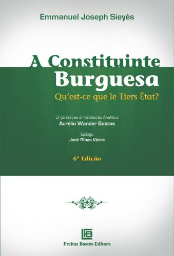 A Constituinte Burguesa - 6ª ED.